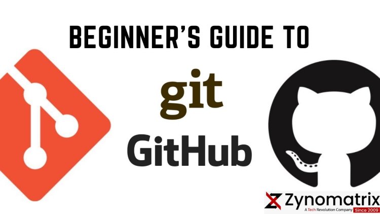 "Git Basics: A Beginner's Guide to Version Control and Collaboration" 